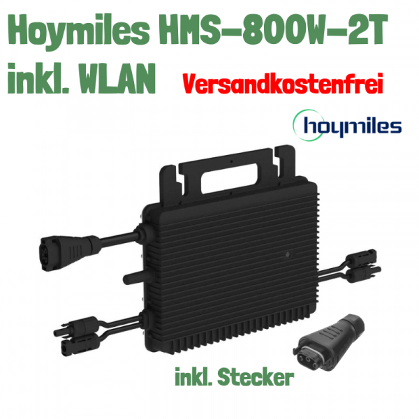 Hoymiles HMS-800W-2T Mikrowechselrichter inkl. Stecker - Versandkostenfrei